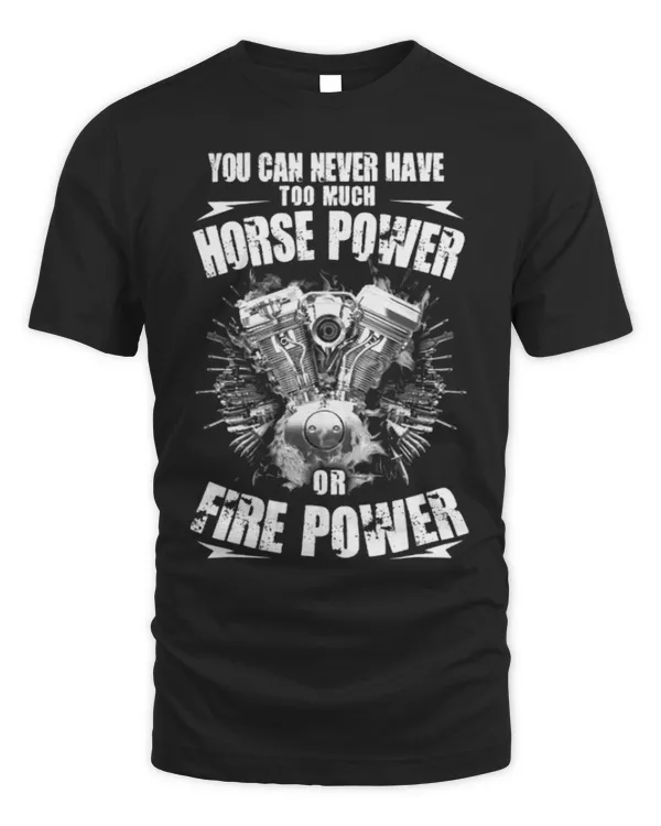 Horse Lover You Can Never Have Too Much Horse Power Or Fire Power