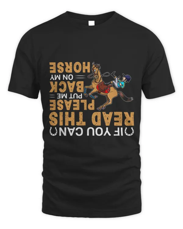 Horse Lover You Can Read This Please Put Me Back On My Horse