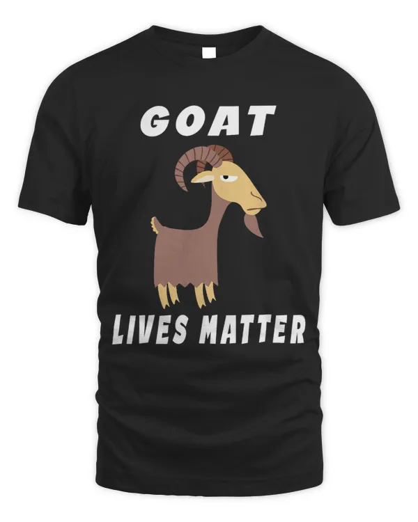 Goat Lover Lives Matter 2Cool Funny Goat Lover Gift 22