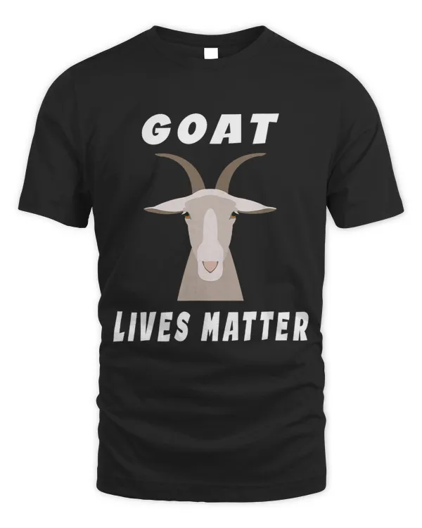 Goat Lover Lives Matter 2Cool Funny Goat Lover Gift 24