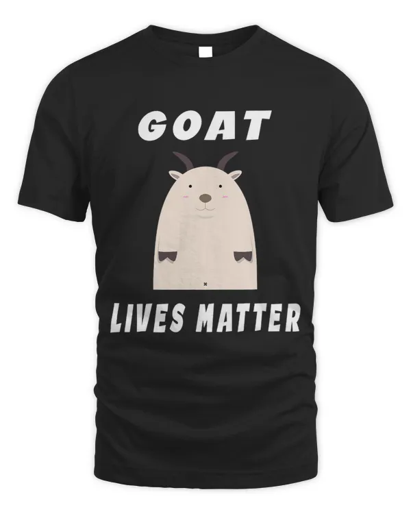 Goat Lover Lives Matter 2Cool Funny Goat Lover Gift