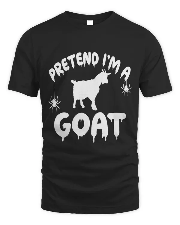 Goat Lover Pretend Im A Goat Farmer Spooky Cute Simple Quick Funny