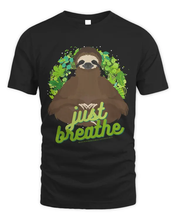 Sloth Gift Zen Meditating Sloth Breathe Mindfulness Compassion Kindness