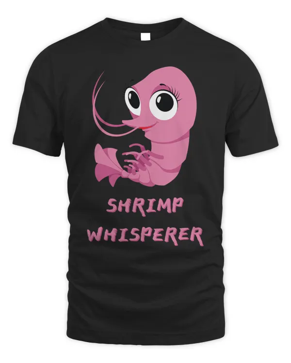 Shrimp Gift Whisperer Funny Seafood 2Aquarium Fan Gift