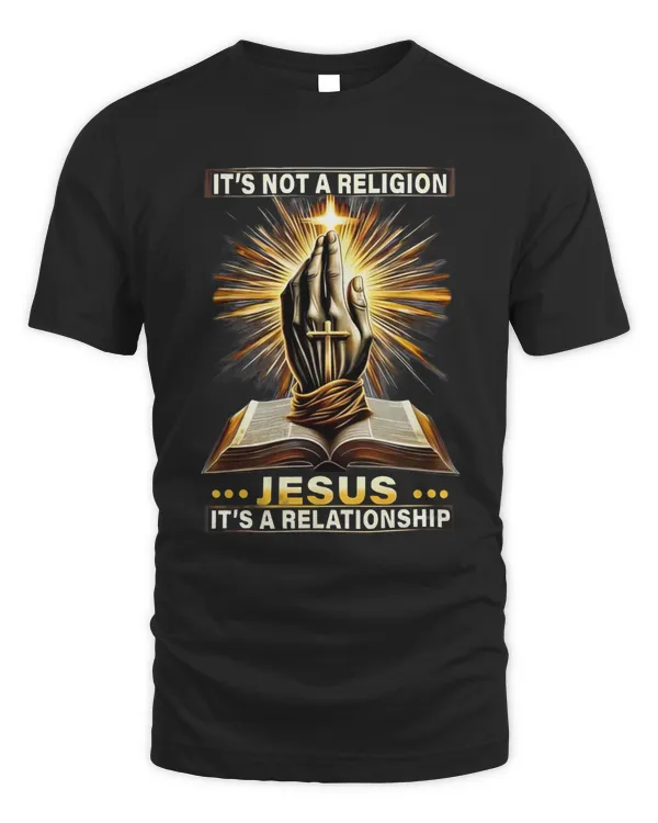 It's Not A Religion Jesus It's A Relationship