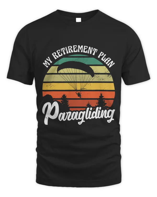 Skydiving Gift My Retriement Plan Paragliding Paraglider Parachute Skydiver