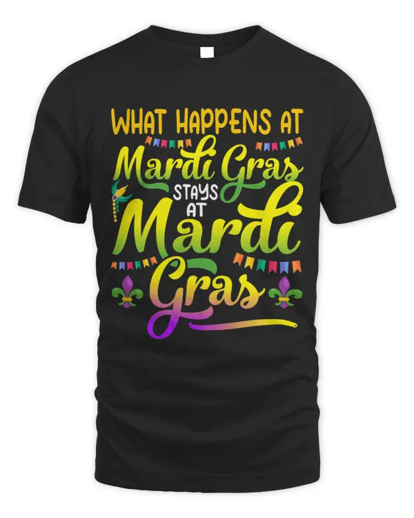 What Happens At Mardi Gras Stays At Mardi Gras Party Parade