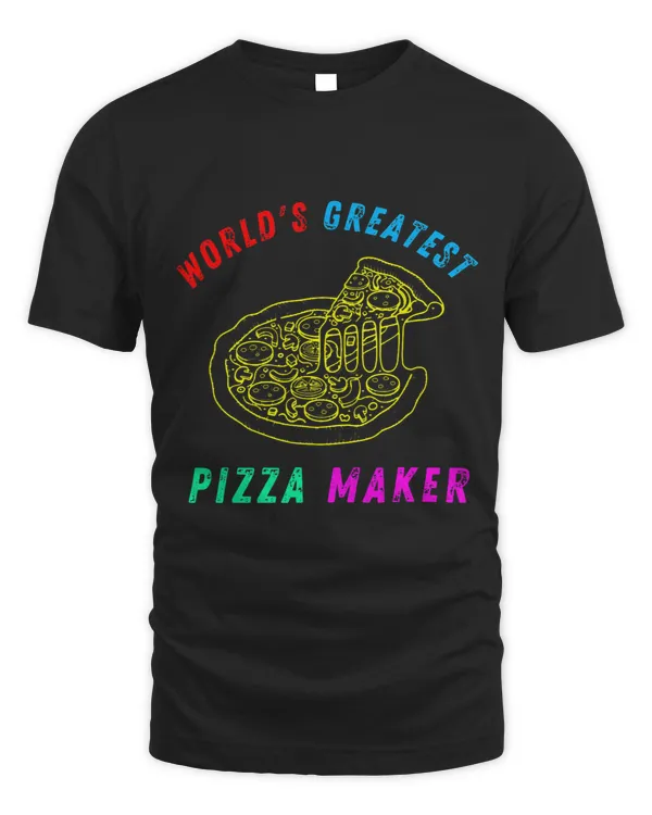 Worlds Greatest Pizza Maker Baker Funny Pizza Lover 3
