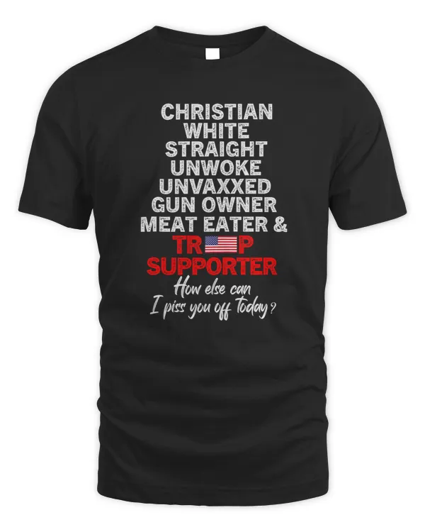 Trum Supporter Christian White Straight Unwoke Unvaxxed