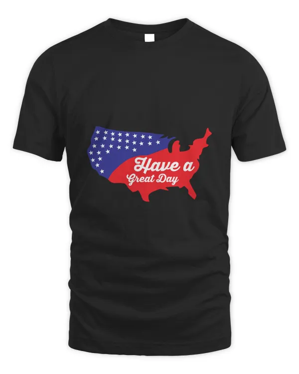 Have A Great 4th of July America Independence Day Flag Print T-Shirt Tee