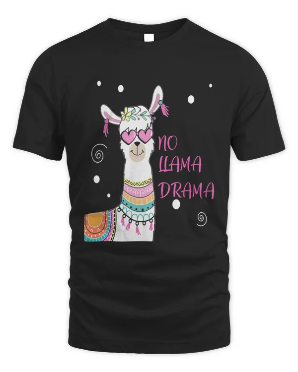 Funny Mothers day Quotes Mama llama Has No Time Your Drama    12601 T-Shirt