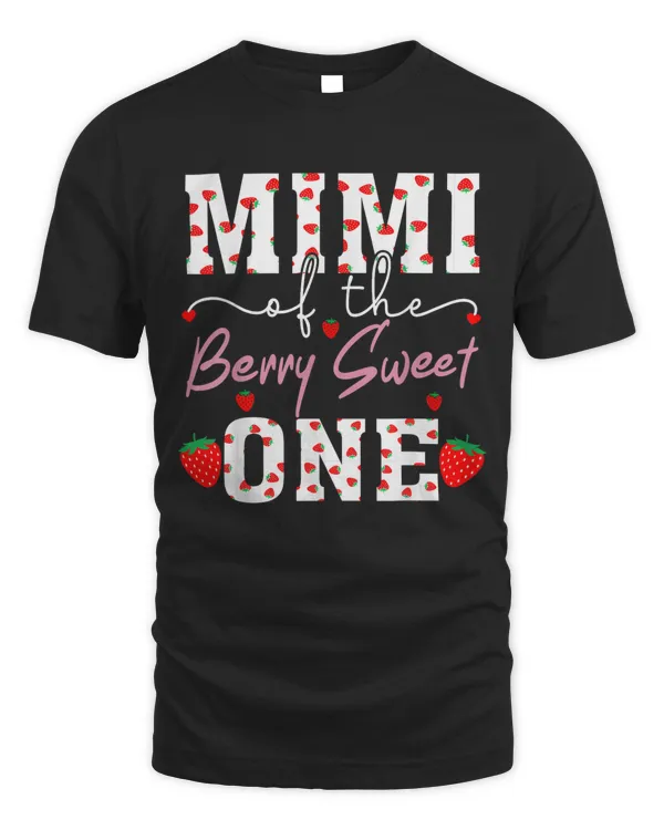 Mimi Of The Berry Sweet One Strawberry Grandma T-Shirt