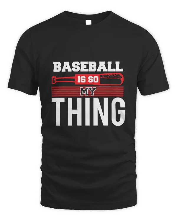 BASEBALL IS SO MY THING Baseball Shirts, Custom Baseball Shirt,Baseball Mom Shirt,Baseball Mama,Personalized Baseball Gifts,Baseball Team Shirt