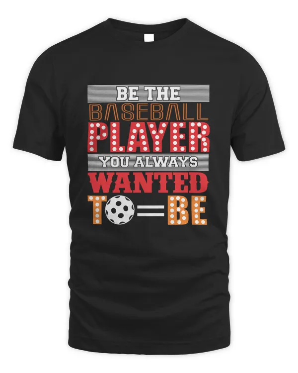BE THE BASEBALL Baseball Shirts, Custom Baseball Shirt,Baseball Mom Shirt,Baseball Mama,Personalized Baseball Gifts,Baseball Team Shirt