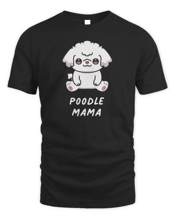 Poodle Mama Funny Mother Kawaii Anime Dog Lover Owner Family Long Sleeve T-Shirt