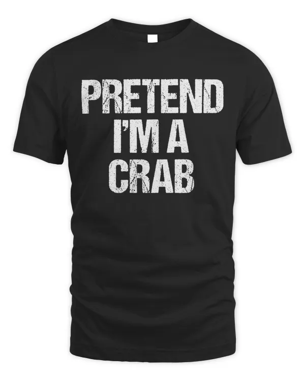 Pretend I&39;m A Crab Funny Lazy Halloween Costume Long Sleeve T-Shirt