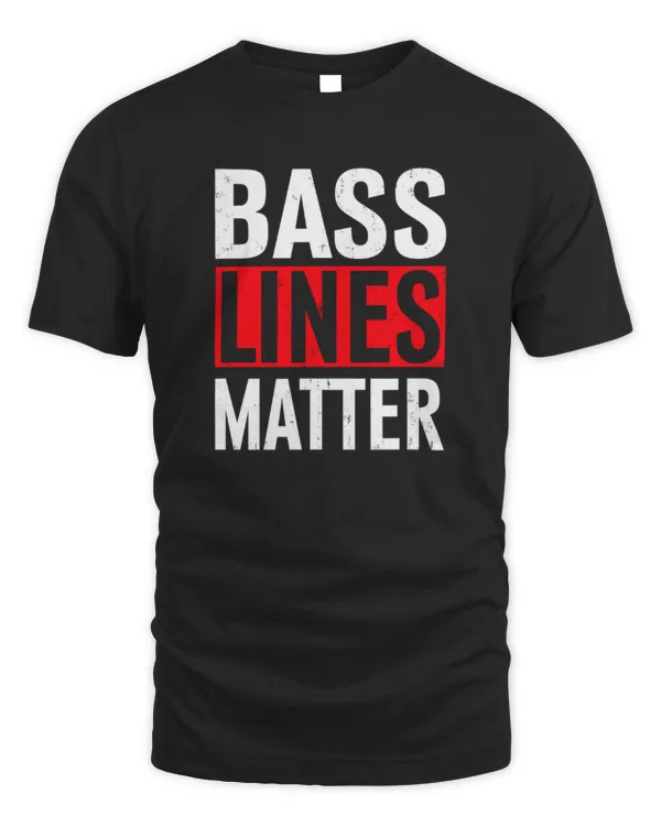 Bass Lines Matter - Bassist