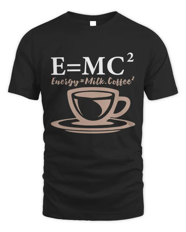 Energy = Milk Coffee