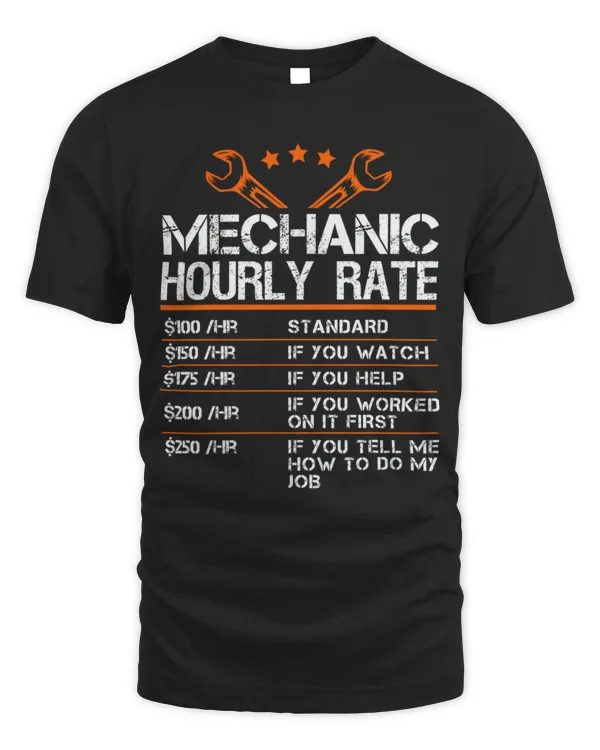 Mechanic Hourly Rate Shirt