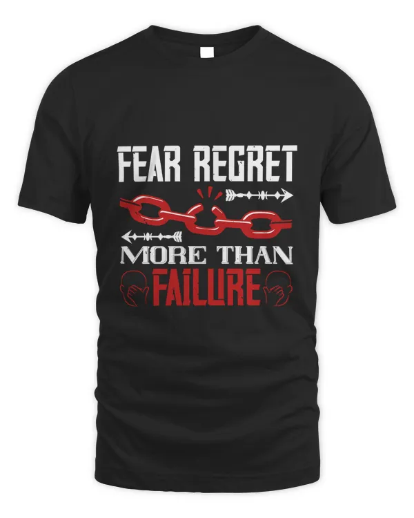 Fear Regret More Than Failure, Coach Shirt, Coach Gift, Coach T Shirt, Coach Tshirt, Coach Tee, Coach T-shirt