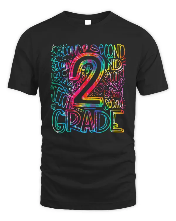 Tie Dye 2nd Grade Back To School Teacher Student Typography
