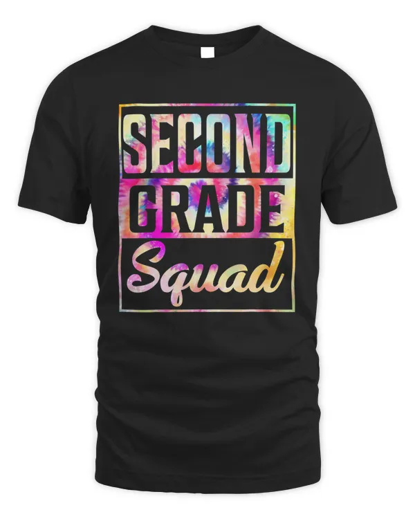 Tie dye 2nd grade squad Teacher First Day of back to School