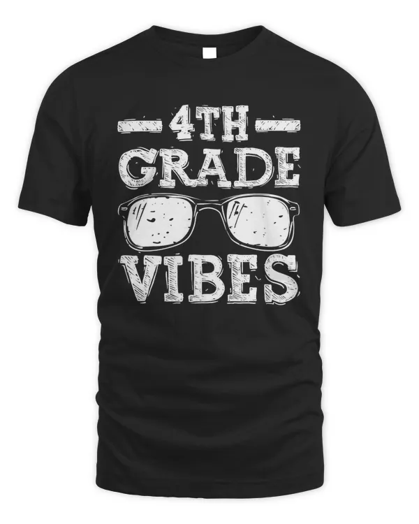 Back To School 4th Grade Vibes Shirt, First Day Teacher kids
