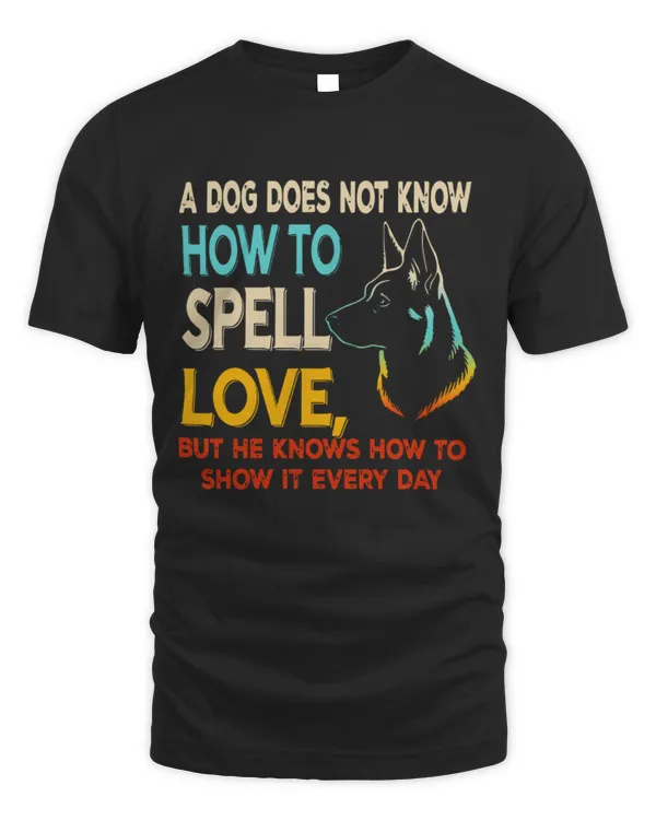 My dogs knows to show love