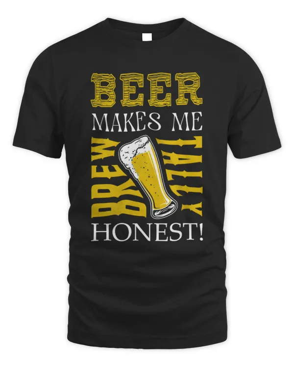 Beer Makes Me Brew Tally Shirt, Beer Shirt, Funny Beer TShirt, Gift For Dad