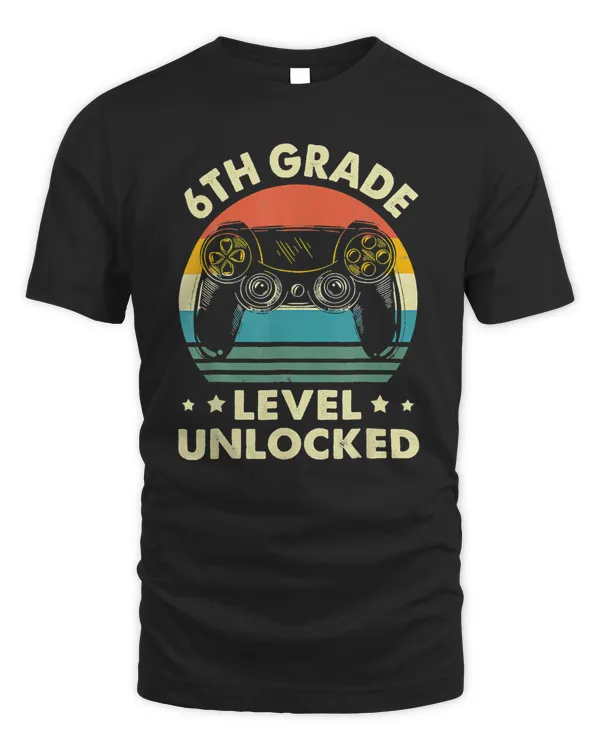 Game Over Back To School Shirt 6th Grade Level Unlocked T-Shirt