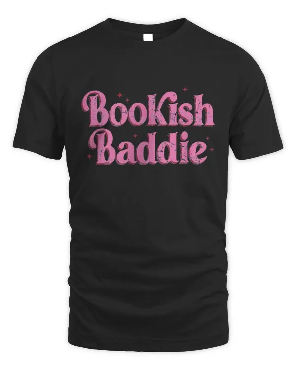 Bookish Baddie T-Shirt, Book Shirt, Book Lover Gift, Book Gift, Reading Book Shirt, Bookworm Gift, Funny Book Shirt