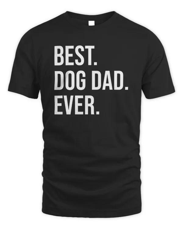 Best Dog Dad Ever