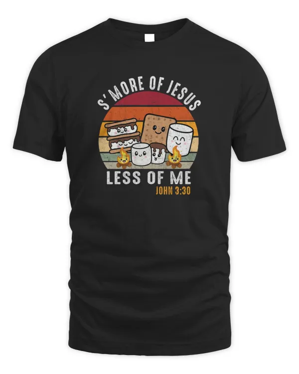 S'more Of Jesus And Less Of Me Funny BBQ