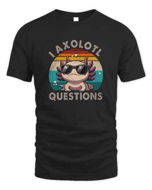 I Axolotl Questions Cute Retro Funny Axolotl