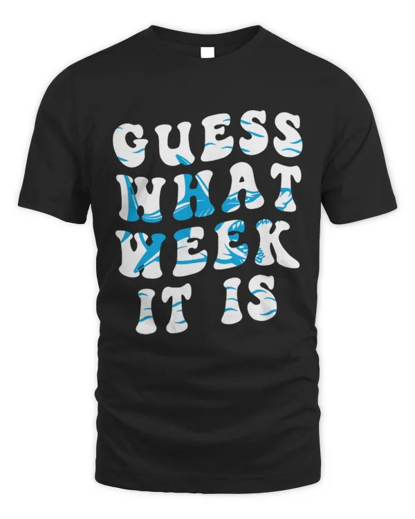 Groovy Guess What Week It Is Funny Shark Joke Shark Lover T-Shirt