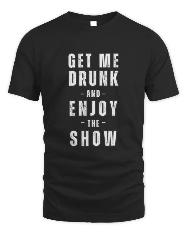 Get Me Drunk