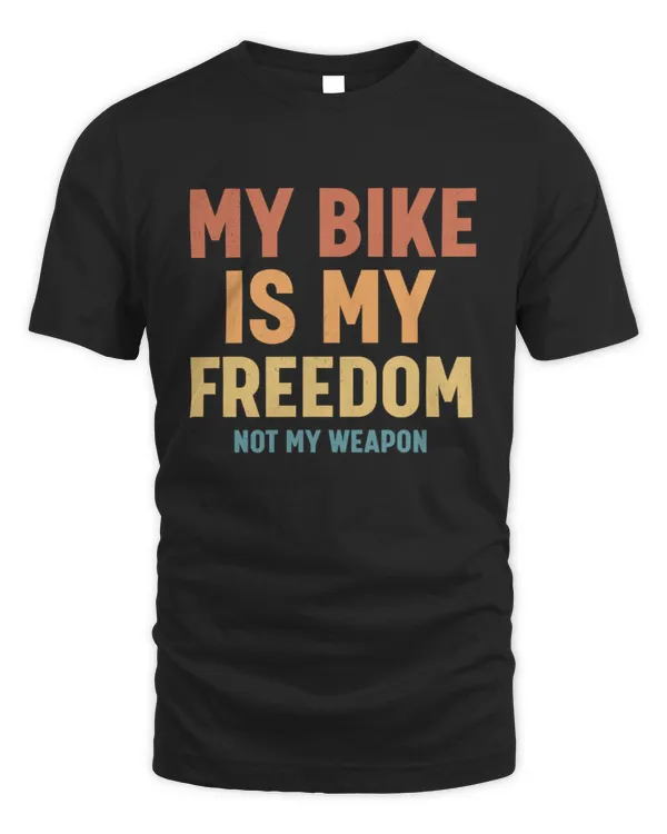 My bike is my freedom, not my weapon Men’s T-Shirt