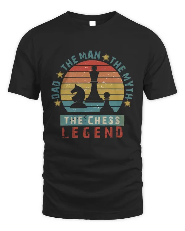 Dad, The Man, The Myth, The Chess Legend T-Shirt, Gift for Chess Player, Chess Lover Gift