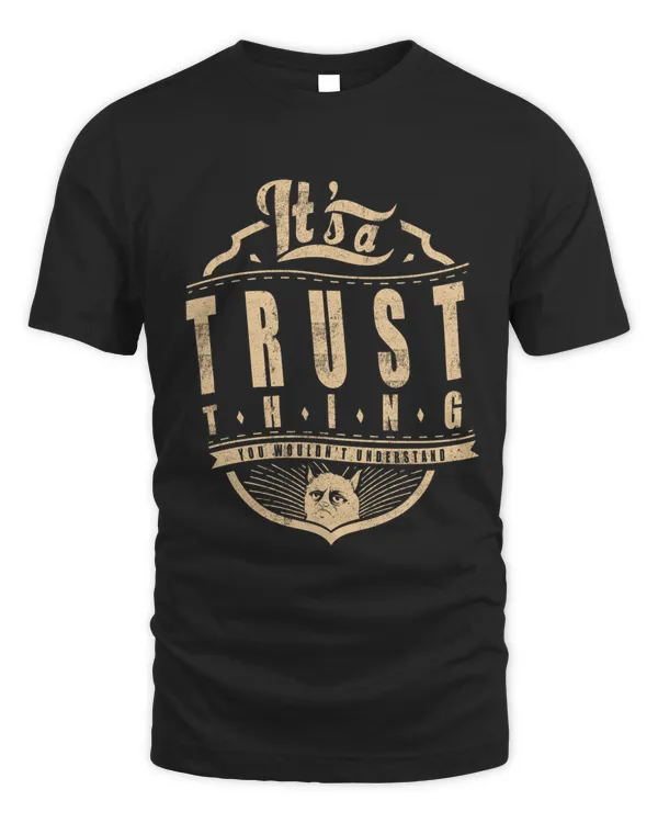 TRUST THINGS D4