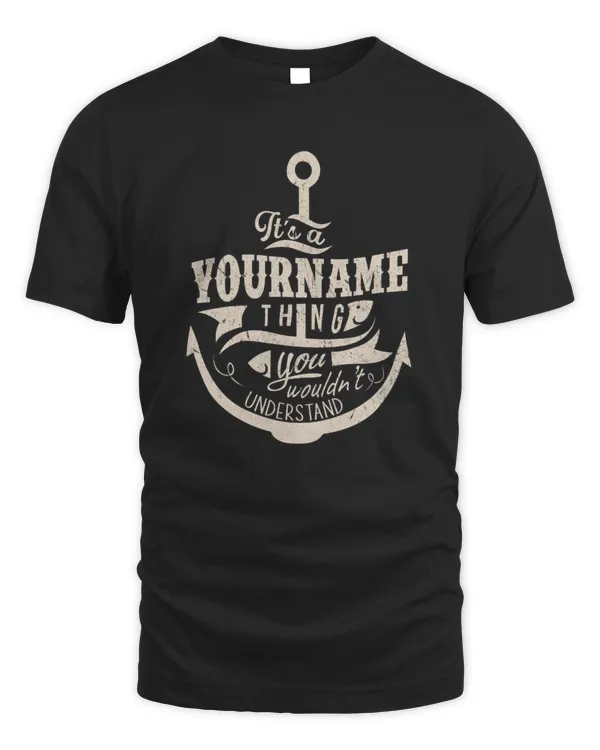 Personalized '[Your Name] Thing' T-Shirt - Unique Anchor Style Gift - LT23