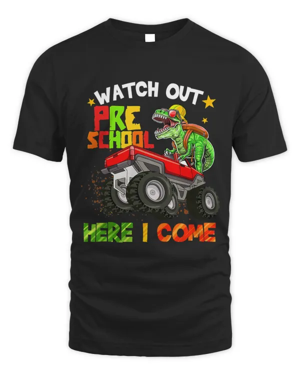 Watch Out Preschool Here I Come First Day Of School Kids