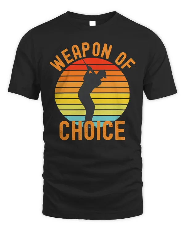 weapon of choice golf t shirt