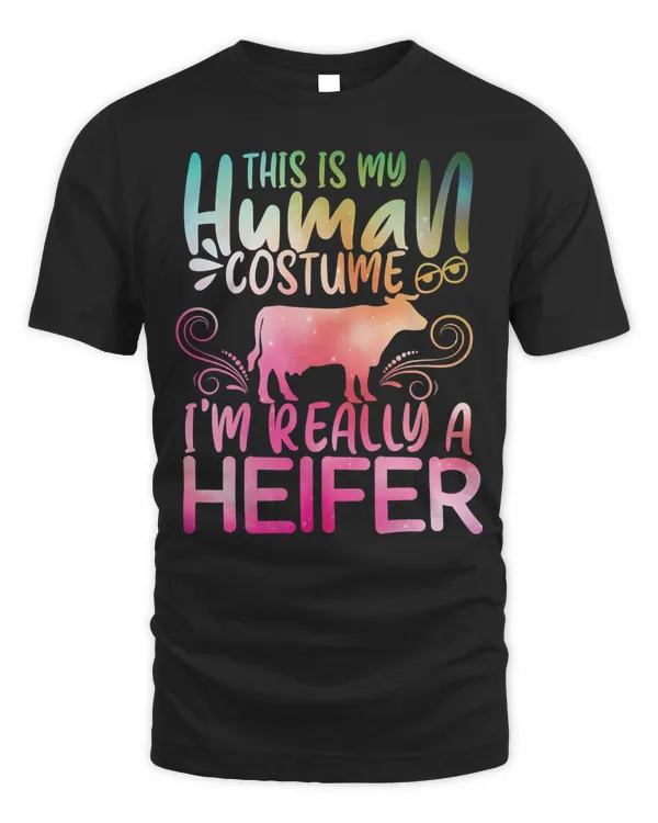 Cow Mooey This is My Human Costume Im Really A Heifer Funny Cow Lover 57 Cattle Cows Heifer Daisy Cattle