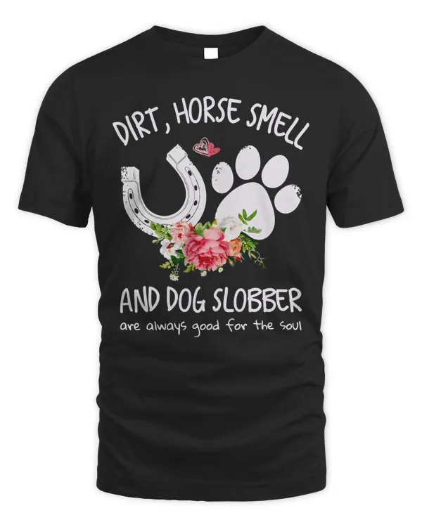 Dog dirt horse smell and dog slobber are always good for the soul81