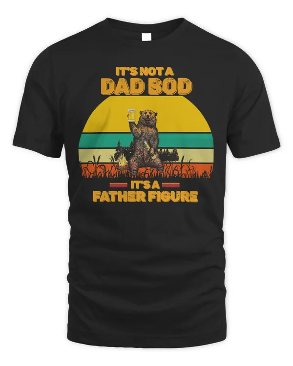 Bear Its Not A Dad BOD Its Father Figure Bear Beer Lover 17 Polar panda