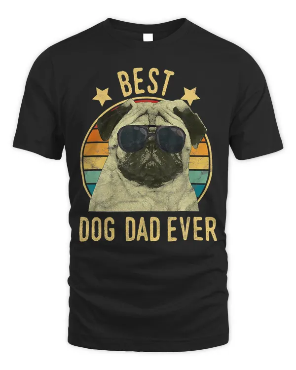 Pug Lover Dog Mens Best Dog Dad Ever Pug Father s Day 312 Pugs