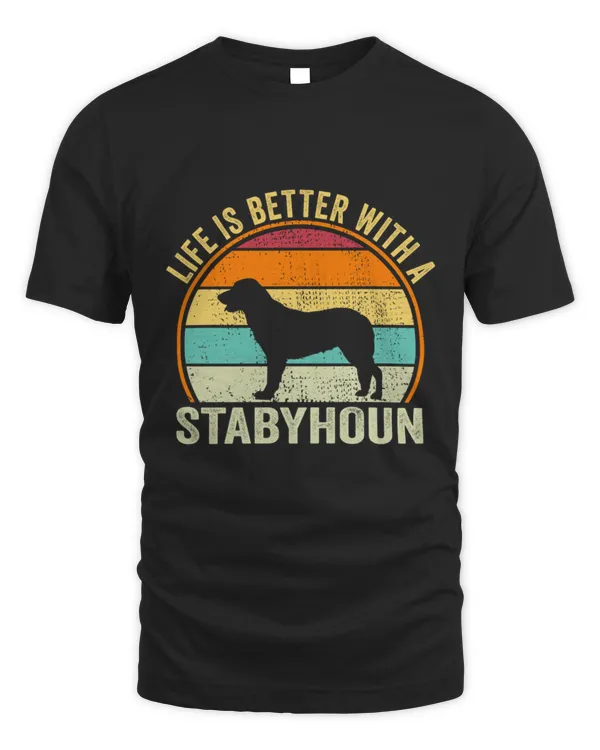Life is Better with a Stabyhound Shirt Cool Stabyhound Dad Dog Father Stabyhound owner Christmas birthday gift3 T-Shirt