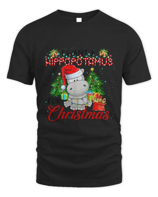 Hippo Pet I Want A Hippopotamus For Christmas Hippo Xmas Men Women