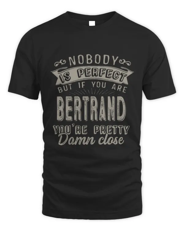 Nobody is Perfect but if You Are Bertrand You're Pretty Damn Close fbus04355 DLQ41