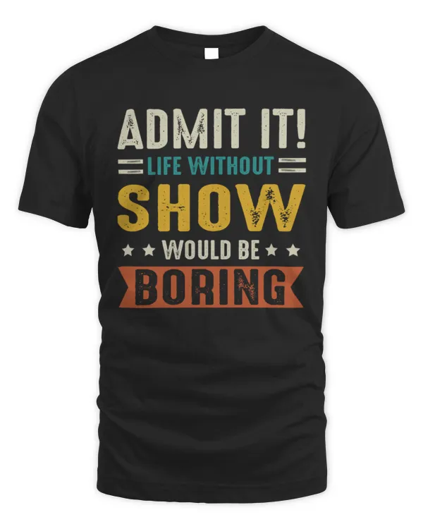 SHOW